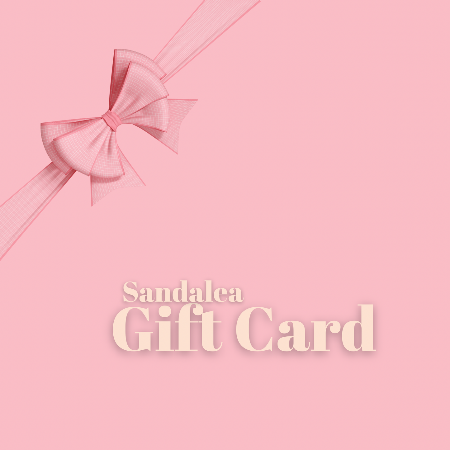 Sandalea Gift Card - Sandalea